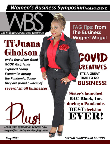 Women's Business Symposium: The Magazine of Small Business Excellence Vol. 1 (eMagazine)